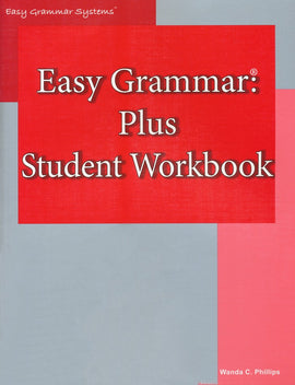 Easy Grammar Plus Workbook (Grades 7 & Up) (2007 Edition)