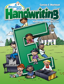 A Reason For Handwriting E Student Worktext - Cursive