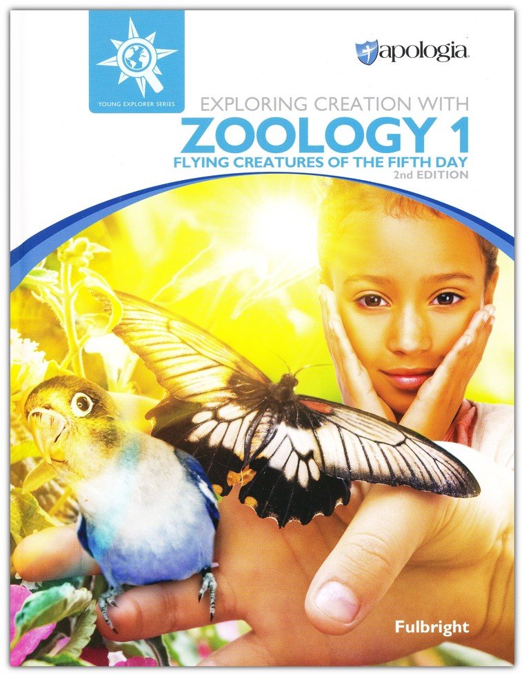 Exploring Creation with Zoology 1 : Flying Creatures of the Fifth Day Text (2nd Edition)