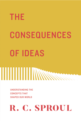 The Consequences of Ideas: Understanding the Concepts That Shaped Our World