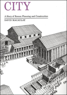 City: A Story of Roman Planning & Construction
