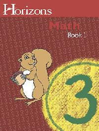 Horizons Math Third Grade Workbook 1