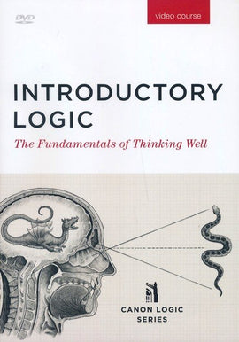 Introductory Logic DVD: The Fundamentals of Thinking Well, 5th Edition