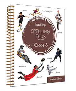 Spelling Plus Grade 6 Teacher Edition (Purposeful Design)