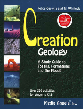 Creation Geology: A Study Guide to Fossils, Formations and the Flood!