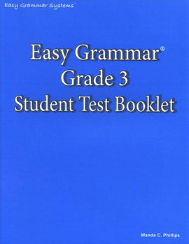 Easy Grammar Grade 3 Test Booklet