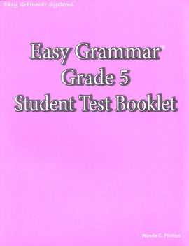Easy Grammar Grade 5 Test Booklet