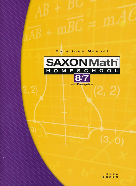Saxon Math 87 Kit, 3rd Edition | R.O.C.K. Solid Home School Books