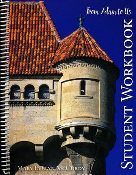 From Adam to Us Student Workbook