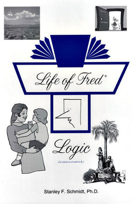 Life of Fred - Logic