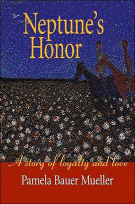 Neptune's Honor: A Story of Loyalty and Love