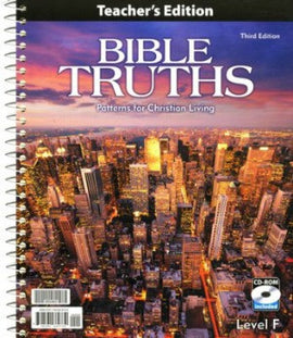 BJU Press Bible Truths Level F Teachers Edition with CD 3rd Ed.