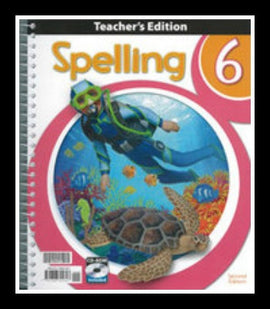 BJU Press Spelling 6 Home Teacher's Edition, 2nd Ed.