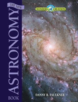 Wonders of Creation:  The New Astronomy Book