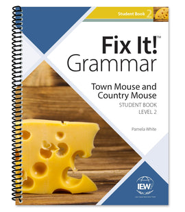 Fix It! Grammar Level 2: Town Mouse and Country Mouse Student Book (Grades 3-5)