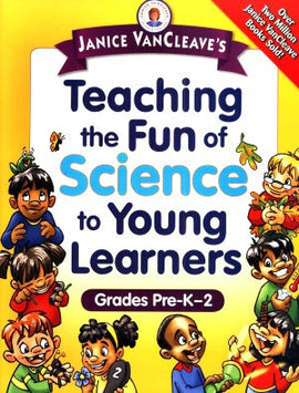 Teaching the Fun of Science to Young Learners