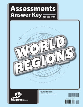 BJU Press Heritage Studies 3, World Regions, Assessments Answer Key, 4th Edition