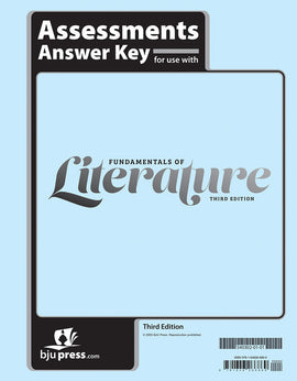 BJU Press Fundamentals of Literature Assessments Answer Key, Grade 9, 3rd Edition