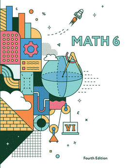 BJU Press Math 6 Student Edition, 4th Ed