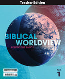 BJU Press Biblical Worldview: Beyond the Basics Bible 11 Teacher's Edition, 2nd ed.