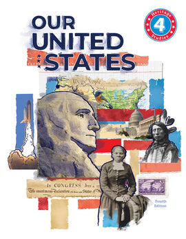 BJU Press Heritage Studies 4, Our United States Student Edition, 4th Edition