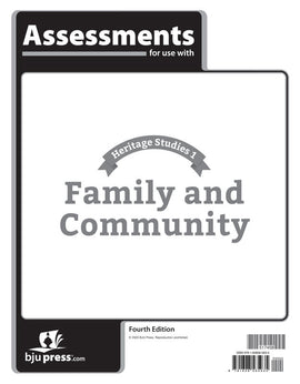 BJU Press Heritage Studies 1, Family and Community, Assessments (Tests), 4th Edition