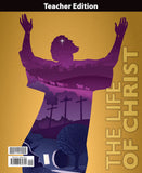 BJU Press Bible 8, The Life of Christ Teacher Edition, 1st ed