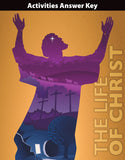BJU Press Bible 8,  The Life of Christ Student Activities Answer Key, 1st ed