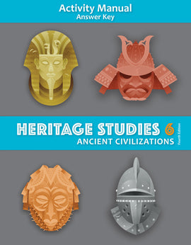 BJU Press Heritage Studies 6, Ancient Civilizations, Student Activities Answer Key, 4th Edition