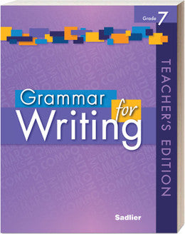 Grammar for Writing Grade 7 Teacher's Edition