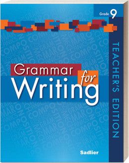 Grammar for Writing Grade 9 Teacher's Edition