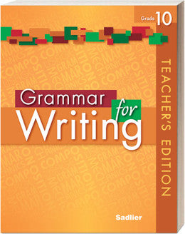 Grammar for Writing Grade 10 Teacher's Edition