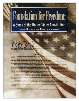 Foundation for Freedom: A Study of the United States Constitution Workbook, Revised edition