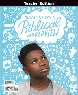 BJU Press Bible 6 Teacher Edition, Basics for a Biblical Worldview, 1st Edition