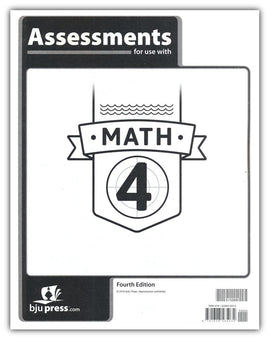 BJU Press Math 4 Assessments (Tests), 4th Edition