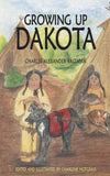 Growing Up Dakota