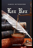 Lex Rex: Annotated