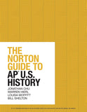 The Norton Guide to AP® U.S. History