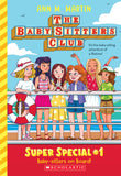 The Baby-Sitters Club: Super Special #1: Baby-Sitters on Board!
