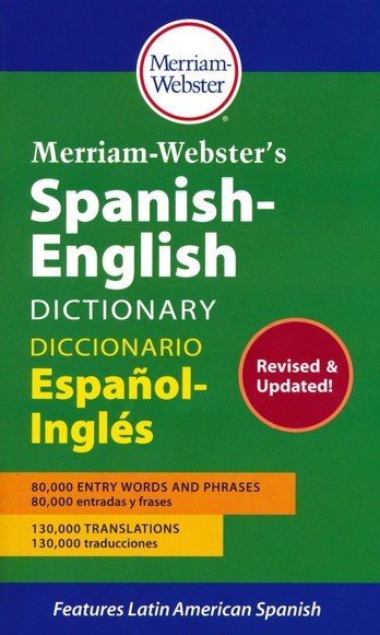 Merriam-Webster Spanish-English Dictionary