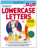 My First Book of Lowercase Letters (Ages 4-6, Kumon Workbooks), Revised Edition