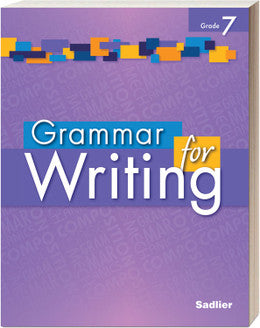 Grammar for Writing Grade 7