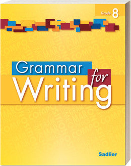 Grammar for Writing Grade 8