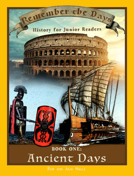 Remember the Days: Book One - Ancient History (History for Junior Readers)