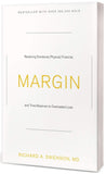 Margin: Restoring Emotional, Physical, Financial, and Time Reserves to Overloaded Lives
