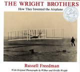 The Wright Brothers: How They Invented the Airplane