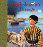 Bartholomew's Passage: A Family Story for Advent