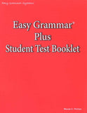 Easy Grammar Plus Test Booklet (Grades 7 & Up)