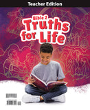 BJU Press Bible 2: Truths for Life Teacher Edition, 1st Ed.