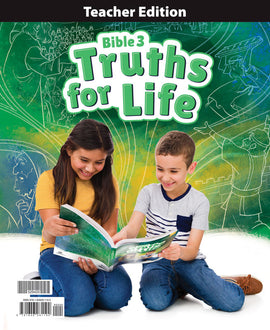 BJU Press Bible 3: Truths for Life Teacher Edition, 1st Ed.